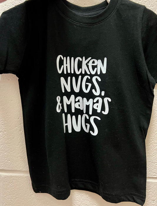 Chicken Nugs & Mama's Hugs Kids T-Shirt