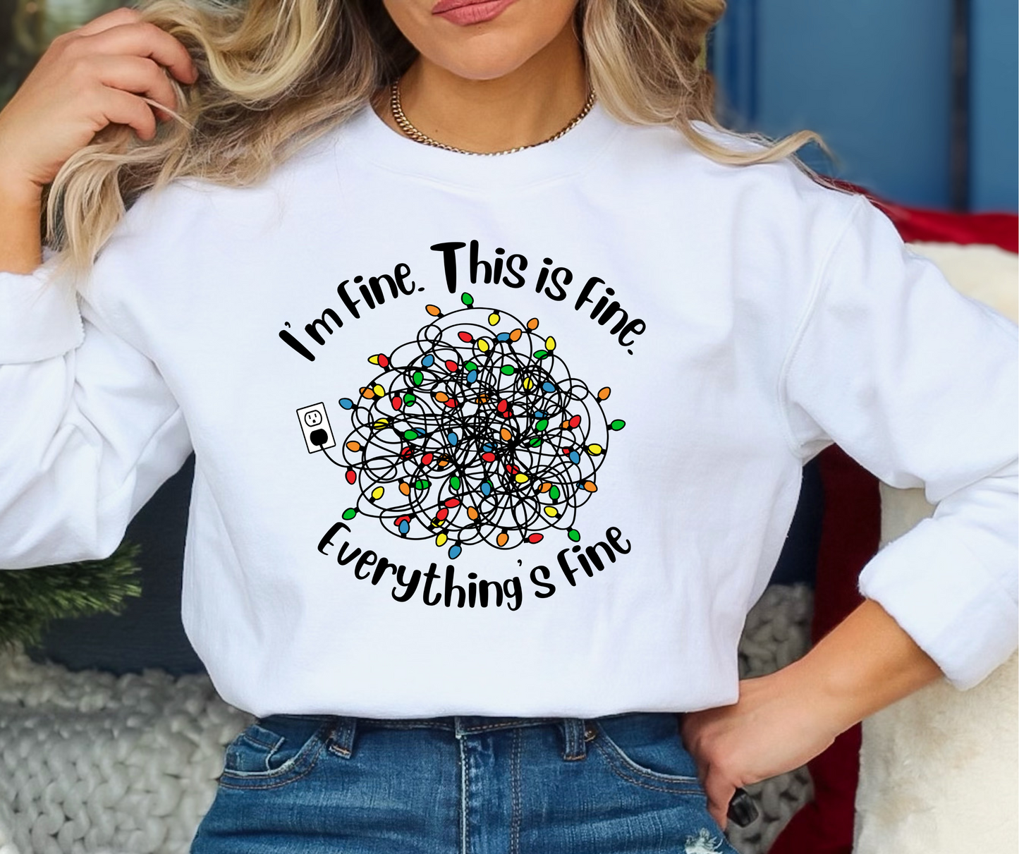 Everything's Fine Unisex Crewneck Sweatshirt