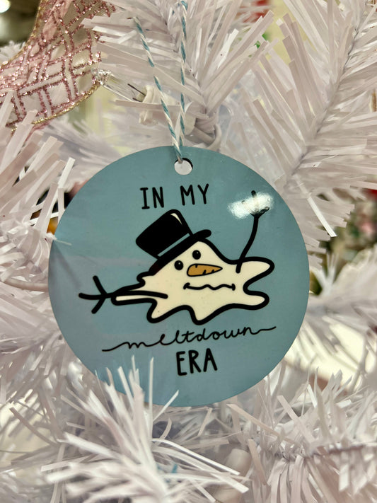 In My Meltdown Era Christmas Ornament