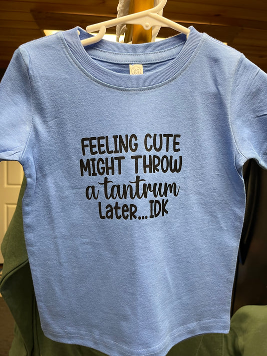 Feeling Cute Kids T-Shirt